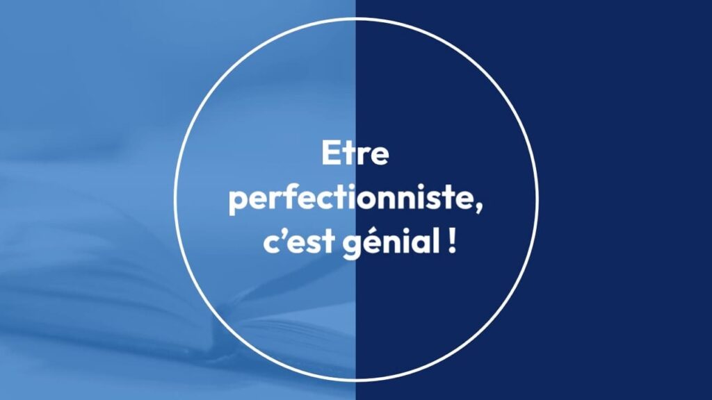 Article le perfectionniste